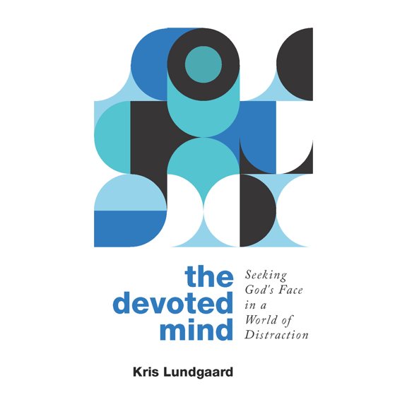 Pre-Owned The Devoted Mind: Seeking God's Face in a World of Distraction (Paperback) 1629959685 9781629959689