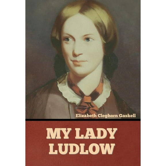 My Lady Ludlow (Hardcover)