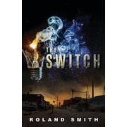 The Switch, (Hardcover)