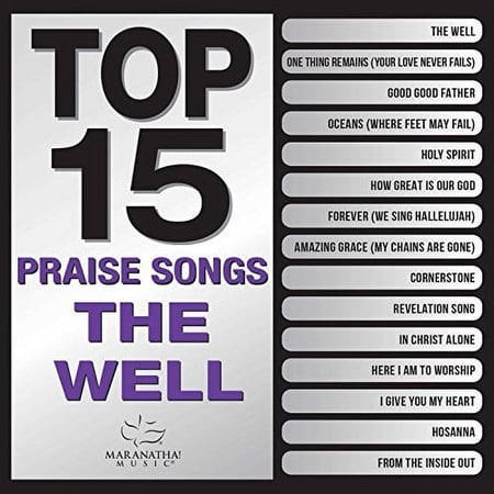 Top 15 Worship Songs: The Well