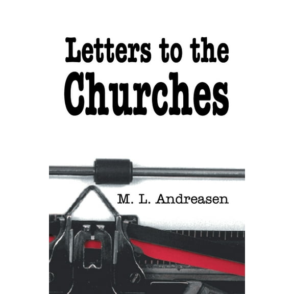 Letters to the Churches, (Paperback)