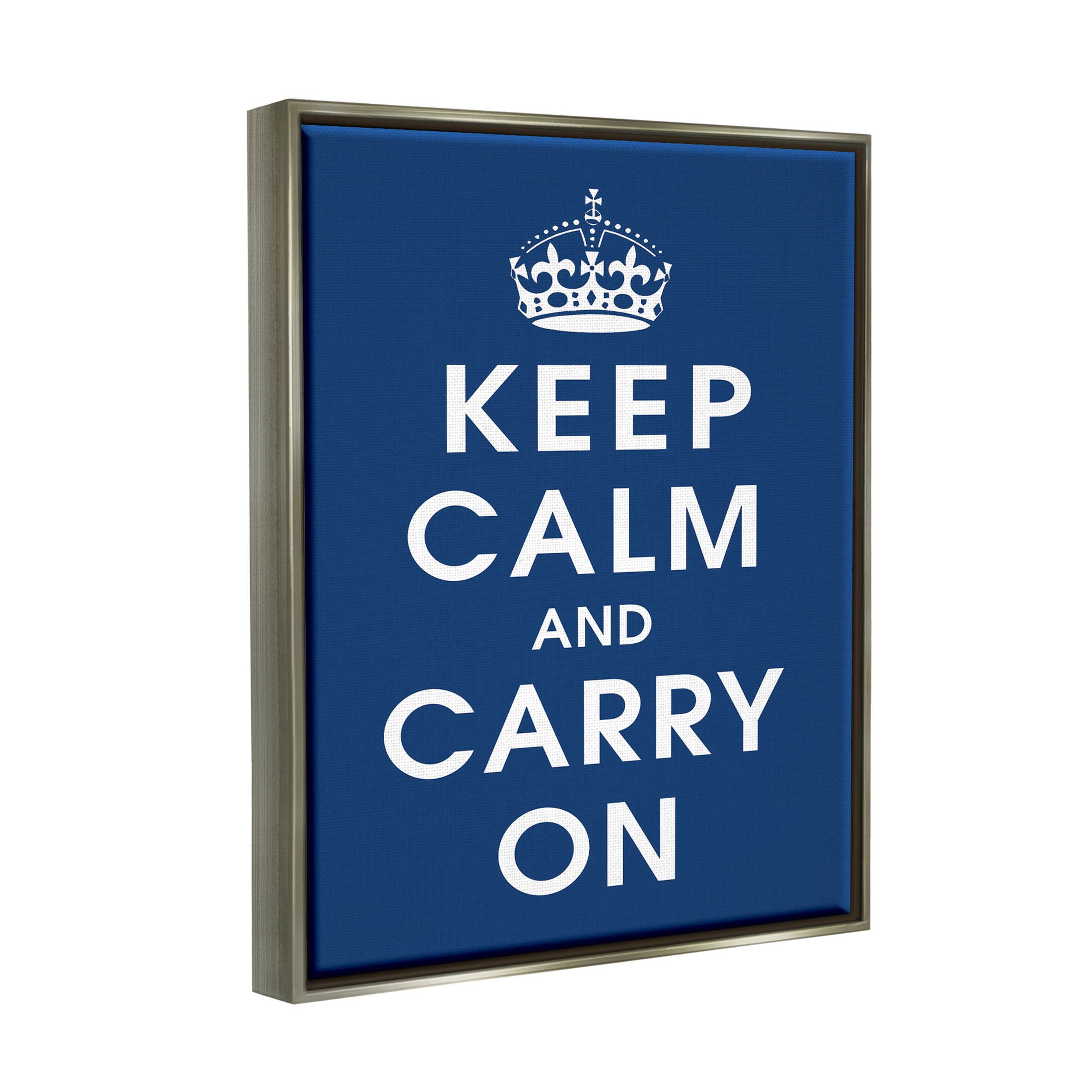 Keep Calm And Carry On Crown Inspirational Graphic Art Luster Gray Framed Art Print Wall Art