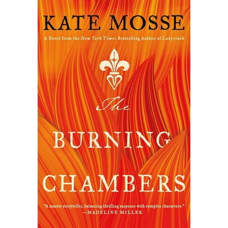 The Joubert Family Chronicles: The Burning Chambers : A Novel (Series #1) (Hardcover)