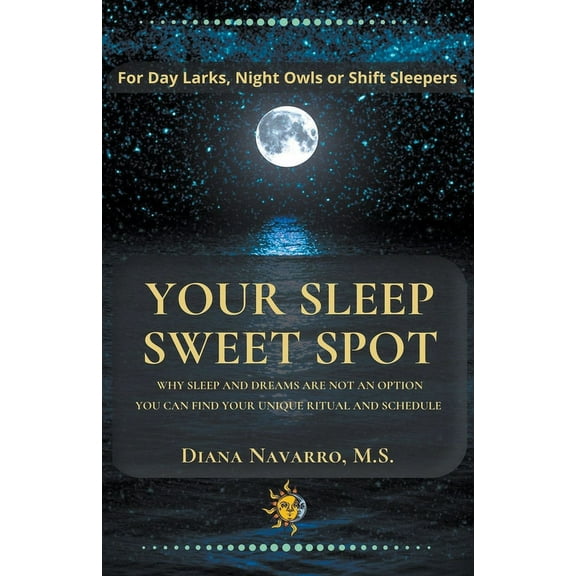 Your Sleep Sweet Spot, (Paperback)