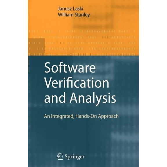 Software Verification and Analysis: An Integrated, Hands-On Approach, (Paperback)