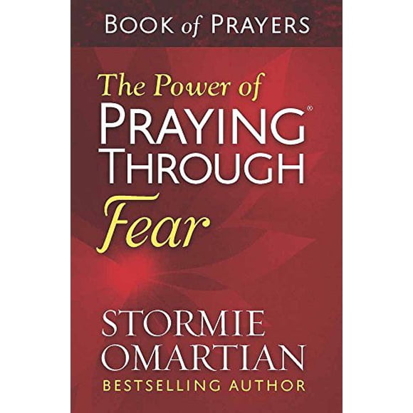 The Power of Praying® Through Fear Book of Prayers