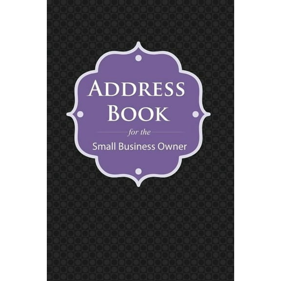 Address Book: For the Small Business Owner (Paperback)