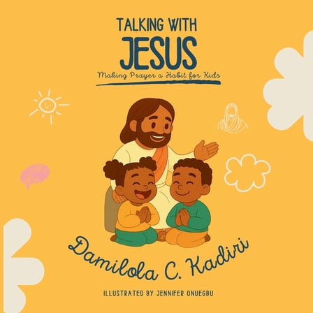 Talking with Jesus: Making Prayer a Habit for Kids, (Paperback)