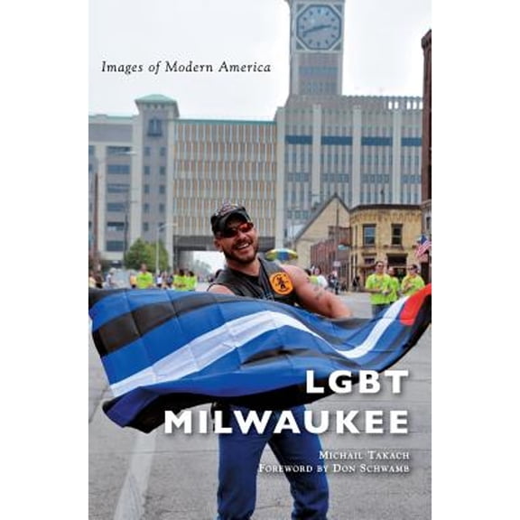 Lgbt Milwaukee (Hardcover)