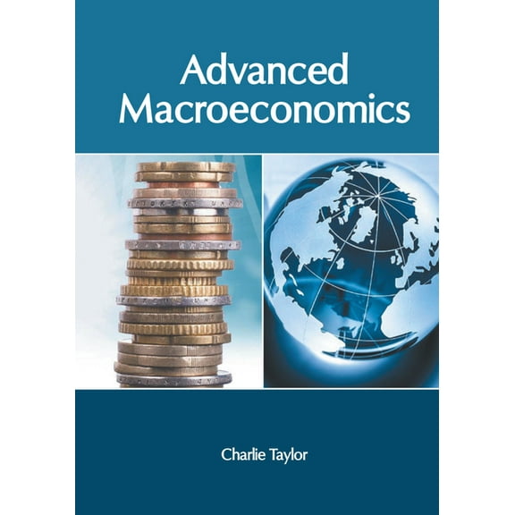 Advanced Macroeconomics, (Hardcover)