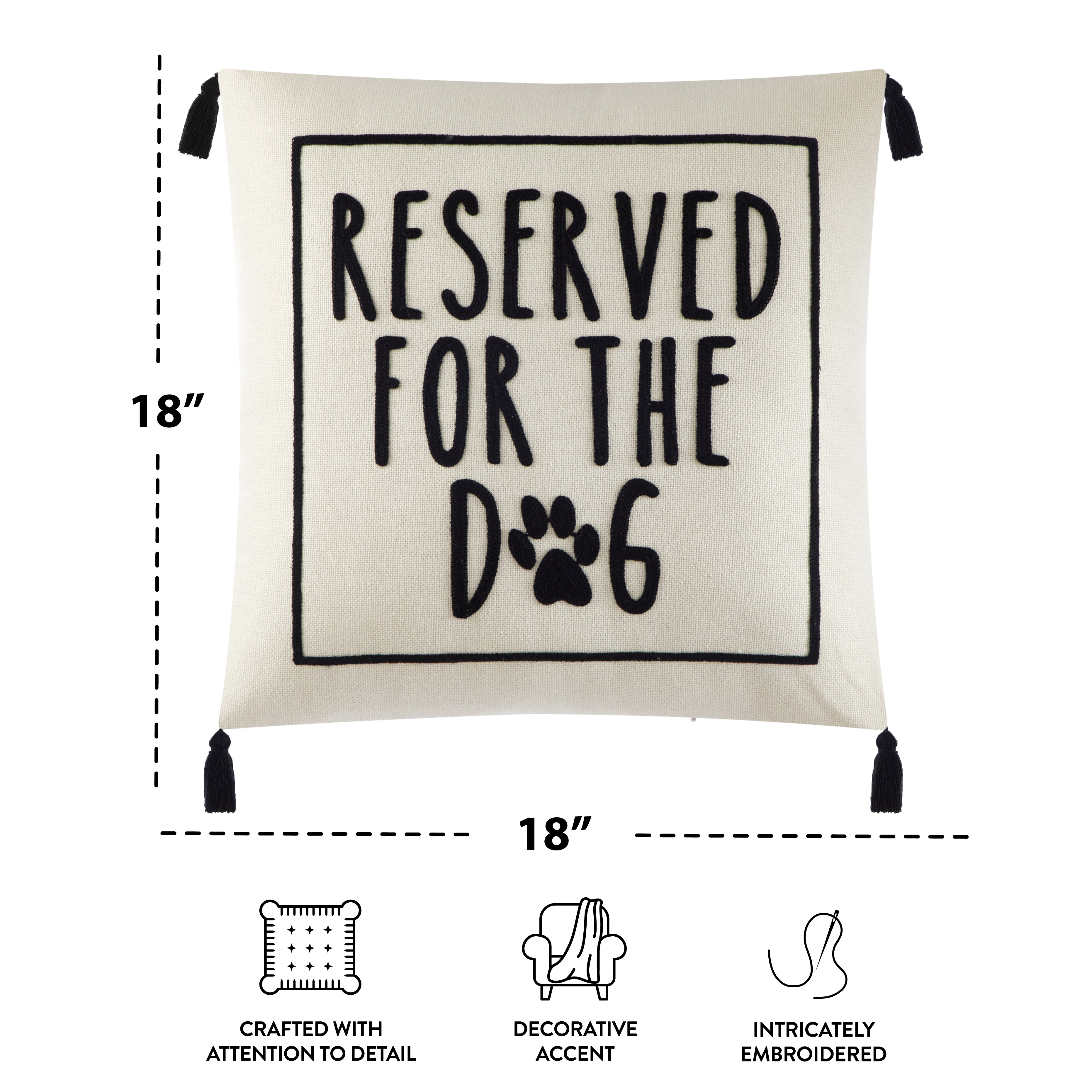 Mainstays Reserved for the Dog Throw Pillow, 18x18 photo 2