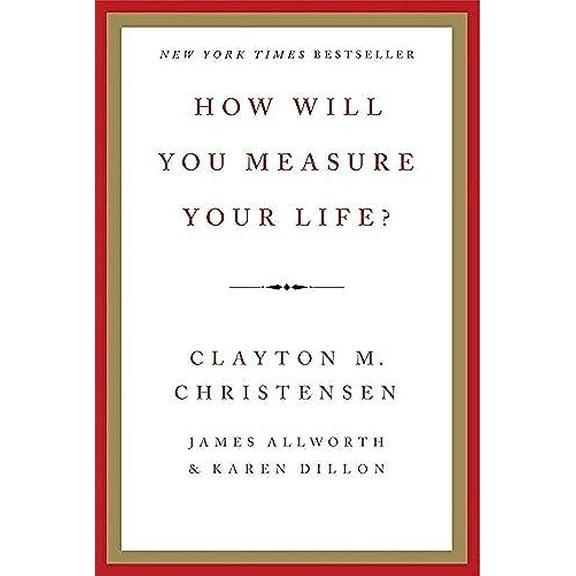 Pre-Owned How Will You Measure Your Life?, 9780062102416, 0062102419, Hardcover,
