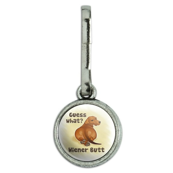 Guess What Wiener Dog Butt Dachshund Funny Antiqued Charm Clothes Purse Suitcase Backpack Zipper Pull Aid