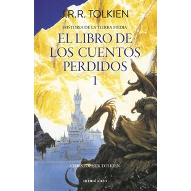 Libro H Tierra Media N01/12 Libro De Los Cuentos Perdidos 1 Tapa Blanda, Autor J. R. R. Tolkien, Editorial Minotauro Mexico