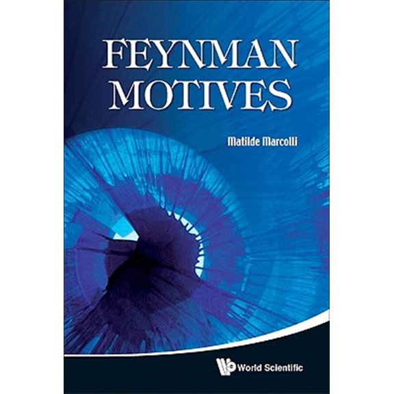Pre-Owned Feynman Motives (Paperback)