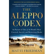MATTI FRIEDMAN Aleppo Codex - Paperback