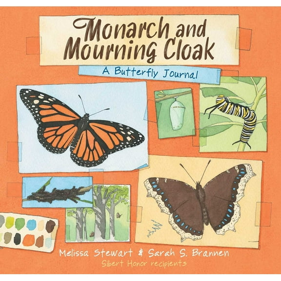 Monarch and Mourning Cloak: A Butterfly Journal, (Hardcover)