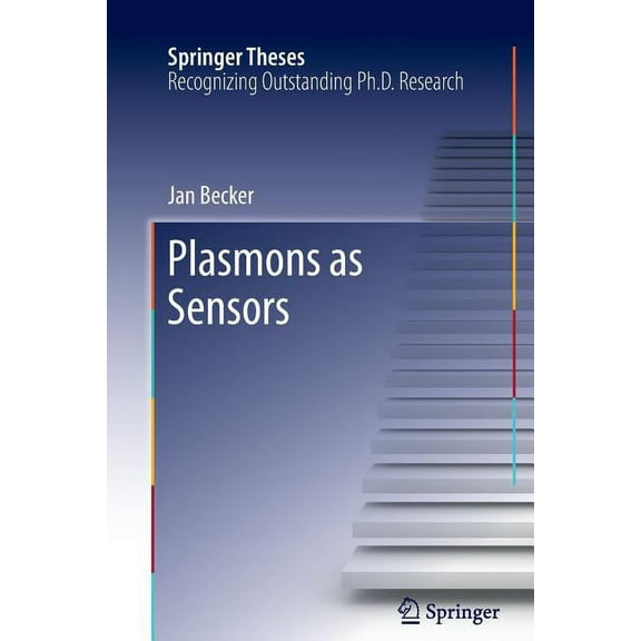 Springer Theses Plasmons as Sensors, (Paperback)
