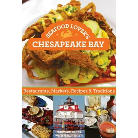 Seafood Lover's Chesapeake Bay - eBook (Best Seafood Restaurants Chesapeake Bay)