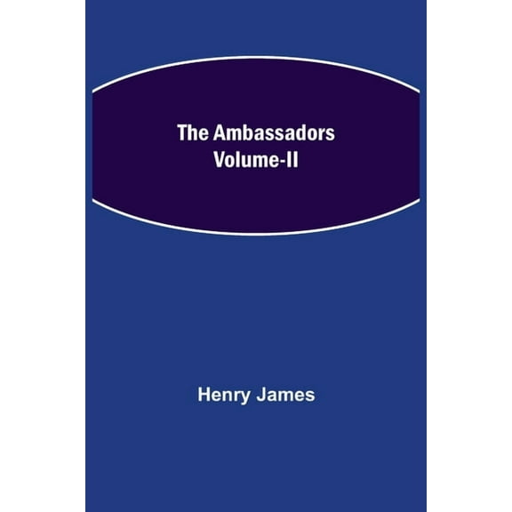 The Ambassadors Volume-II, (Paperback)