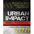 thumbnail image 1 of Urban Impact: Reaching the World Through Effective Urban Ministry, 1 of 5