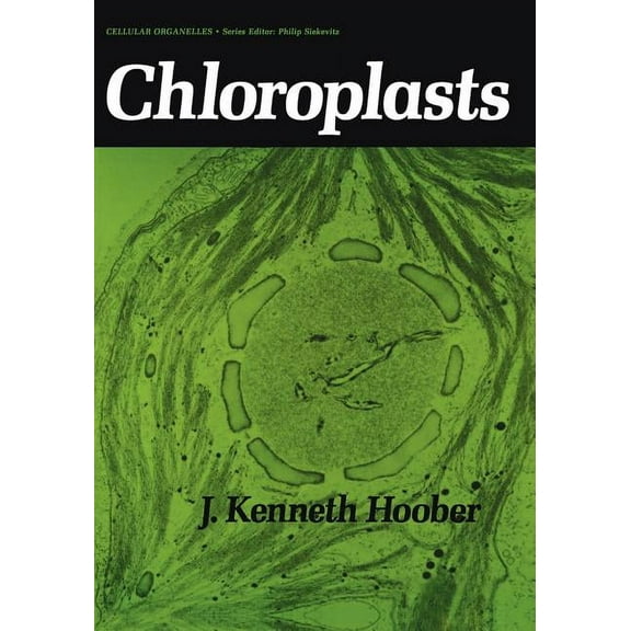 Cellular Organelles Chloroplasts, (Paperback)