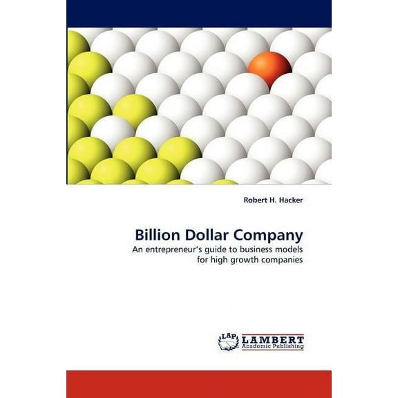 Billion Dollar Company (Paperback)