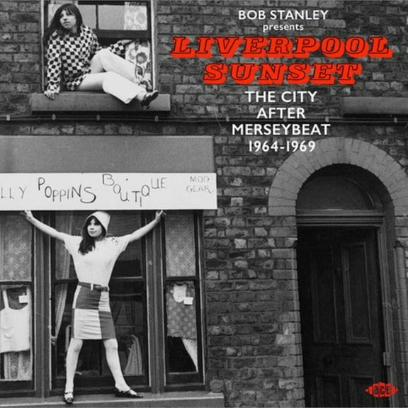 Various Artists - Bob Stanley Presents Liverpool Sunset: The City After Merseybeat 1964-1969 / Various - Music & Performance - CD