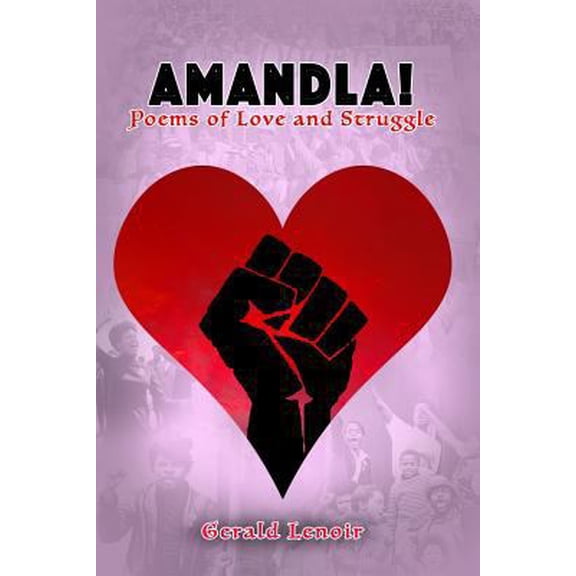 Pre-Owned Amandla! Poems of Love and Struggle (Paperback) 1387300091 9781387300099