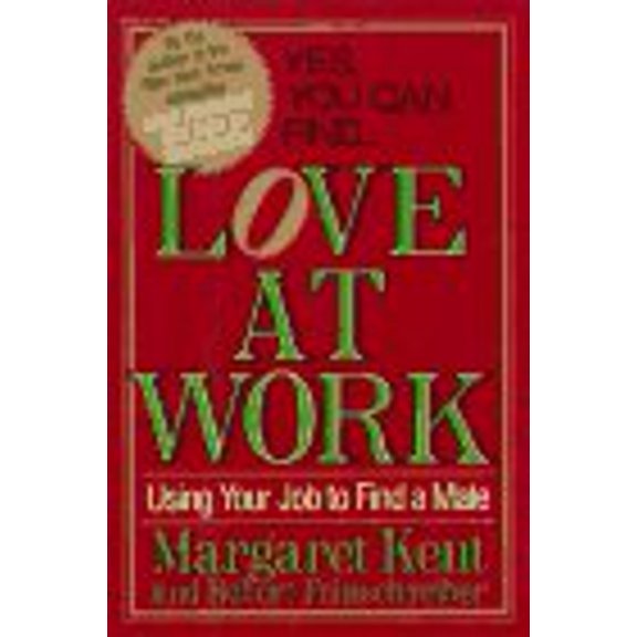 Pre-Owned Love at Work, 9780446514699, 0446514691, Hardcover, 1st edition