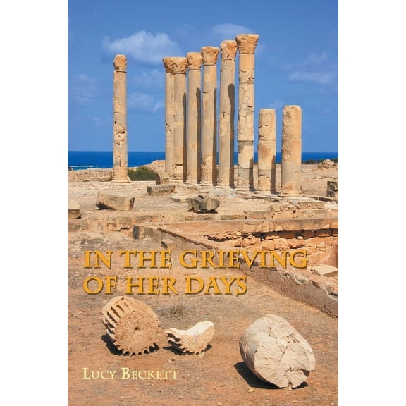 In the Grieving of her Days (Paperback)