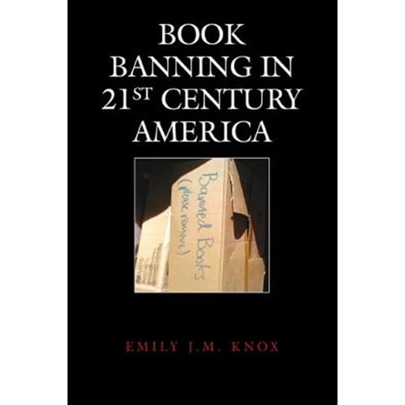 Pre-Owned Beta Phi Mu Scholars Book Banning in 21st-Century America, (Hardcover)