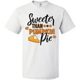 thumbnail image 3 of Inktastic Thanksgiving Sweeter Than Pumpkin Pie T-Shirt, 3 of 5