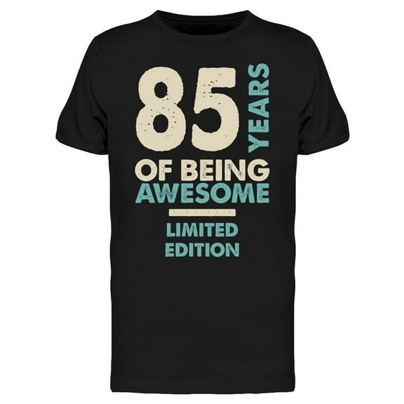 85 Years Being Limited Edition Men's T-shirt