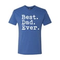 thumbnail image 2 of Wild Bobby,Best. Dad. Ever. Cool Idea, Father's Day, Men Premium Tri Blend Tees, Vintage Royal, Medium, 2 of 3