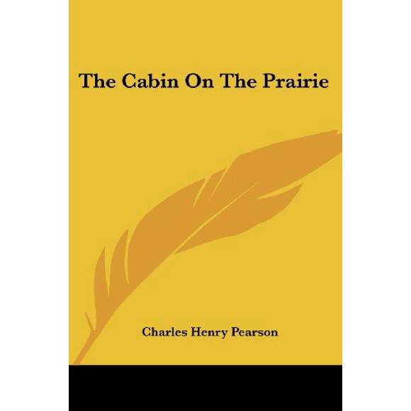 The Cabin on the Prairie