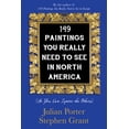 thumbnail image 1 of Pre-Owned 149 Paintings You Really Need to See in North America: (So You Can Ignore the Others) (Paperback) 1459739353 9781459739352, 1 of 2
