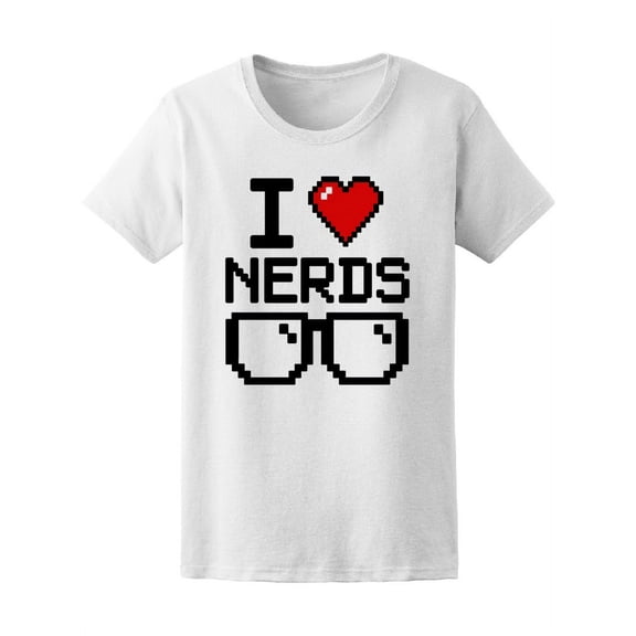 I Love Nerds Pixel Heart T-Shirt Women -Image by Shutterstock, Female x-Large