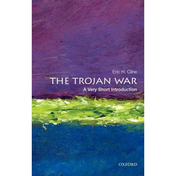 Very Short Introductions The Trojan War, (Paperback)