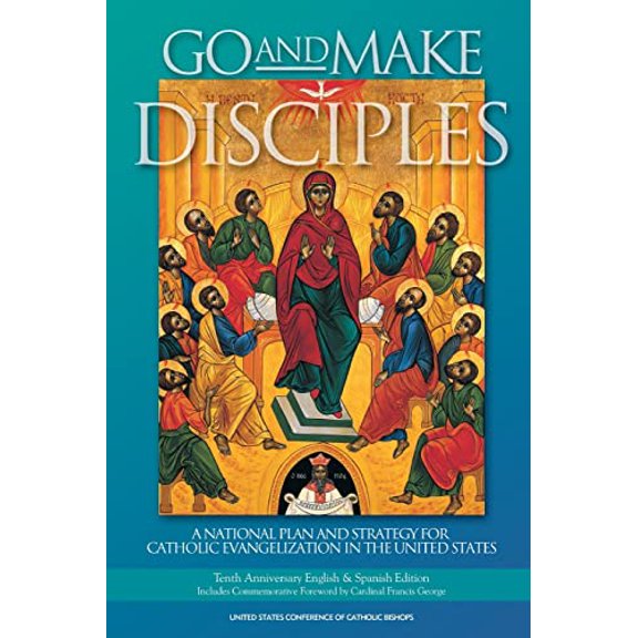 Pre-Owned Go and Make Disciples: A National Plan and Strategy for Catholic Evangelization in the United States (Paperback) 1574554751 9781574554755