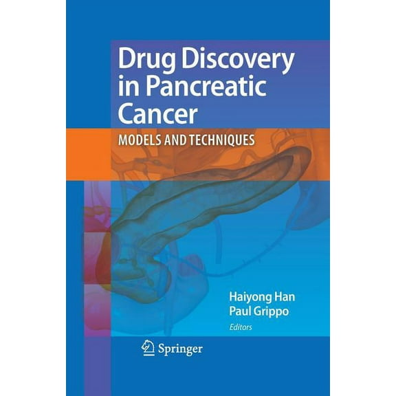 Drug Discovery in Pancreatic Cancer: Models and Techniques, (Paperback)