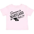 thumbnail image 3 of Inktastic Someone in Maryland Loves Me Boys or Girls Toddler T-Shirt, 3 of 5