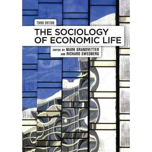 The Sociology of Economic Life, (Hardcover)