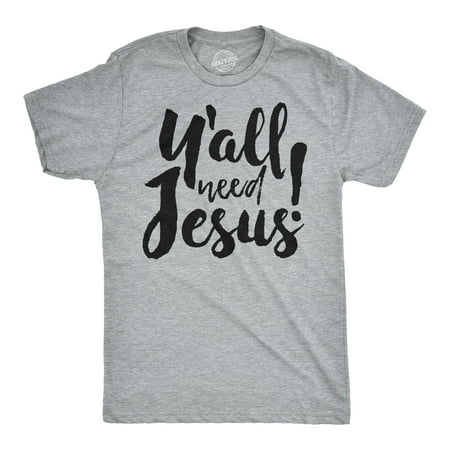 Mens Y'all Need Jesus Funny Easter Religious Sunday Church T