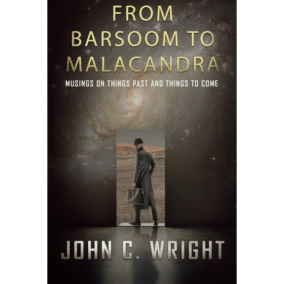 From Barsoom to Malacandra: Musings on Things Past and Things to Come (Paperback)