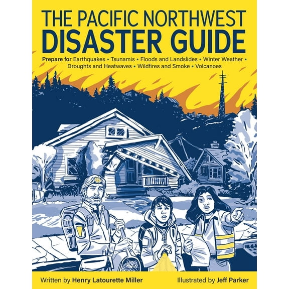 The Pacific Northwest Disaster Guide, (Paperback)