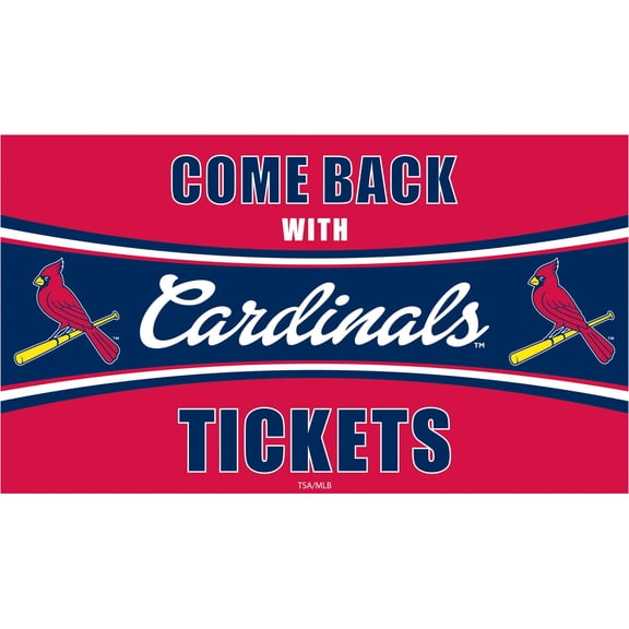 St. Louis Cardinals 28" x 16" Come Back With Tickets Indoor/Outdoor Trapper Mat