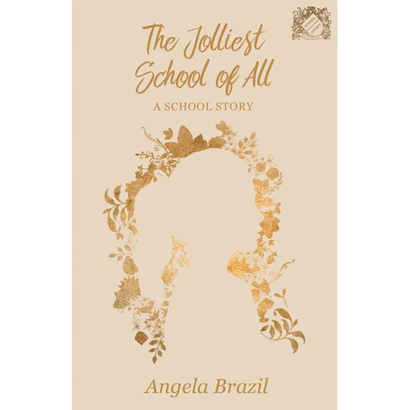 School Story Classics The Jolliest School of All - A School Story, (Paperback)