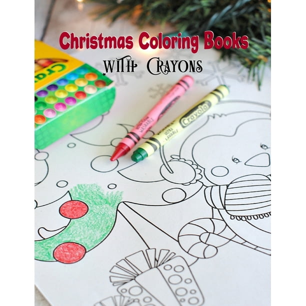 Download Christmas Coloring Books With Crayons : Christmas Coloring ...
