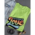 thumbnail image 3 of Celebrate Love Rainbow Text T-Shirt Women -Smartprints Designs, Female 4X-Large, 3 of 4
